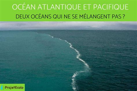 rencontre ocan atlantique et pacifique